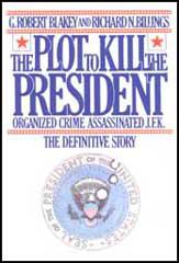 The Plot to Kill the President